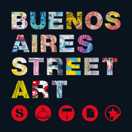 Buenos Aires’ burgeoning street art scene